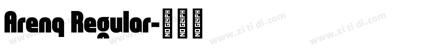 Arenq Regular字体转换